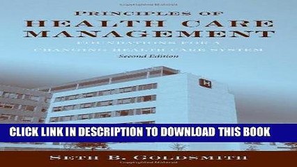 [FREE] EBOOK Principles Of Health Care Management: Foundations For A Changing Health Care System