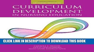 [FREE] EBOOK Curriculum Development In Nursing Education BEST COLLECTION