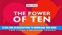 [READ] EBOOK The Power of Ten 2011-2013: Nurse Leaders Address the Profession s Ten Most Pressing