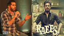 Ritesh Sidhwani REACTS On SRK’s ‘Raees’ Query