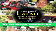 Best Seller Roving with Lalah: Slices of Everyday Jamaican Life Free Read