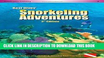 Best Seller Best Dives  Snorkeling Adventures (3rd Edition) Free Read