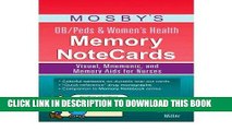 [FREE] EBOOK Mosby s OB/Peds   Women s Health Memory NoteCards: Visual, Mnemonic, and Memory Aids