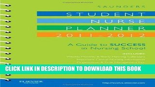 [READ] EBOOK Saunders Student Nurse Planner, 2011-2012: A Guide to Success in Nursing School, 7e