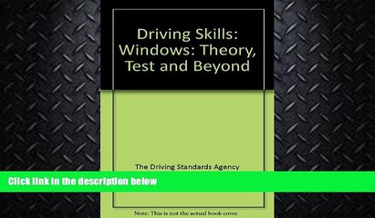 FAVORITE BOOK  Driving Skills: Windows: Theory, Test and Beyond