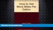 FAVORITE BOOK  How to Get More Miles Per Gallon