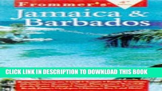Best Seller Frommer s Jamaica   Barbados (4th ed) Free Read
