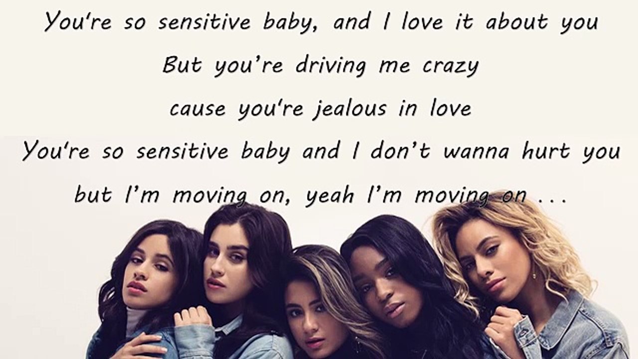 Fifth Harmony - Sensitive (Lyrics & Pictures)
