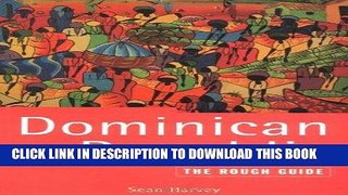 Ebook The Rough Guide to Dominican Republic Free Read