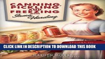 Ebook Canning, Pickling and Freezing with Irma Harding: Recipes to Preserve Food, Family and the