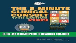 [FREE] EBOOK The 5-Minute Clinical Consult 2009, Book and Website (The 5-Minute Consult Series)