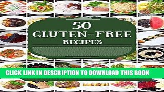Ebook 50 Gluten-free Recipes Free Read