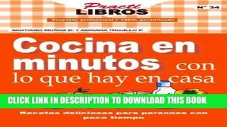 Best Seller Cocina en Minutos con lo que Hay en Casa (Practilibros nÂº 34) (Spanish Edition) Free