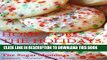 Best Seller Home for the Holidays: Dessert Recipes (Sugar Mommas  Celebrations: Sweet Recipes Book
