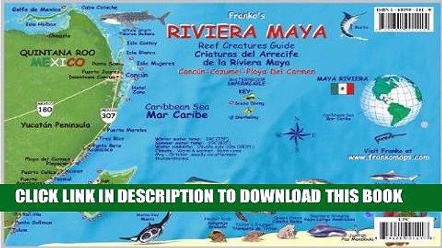 Ebook Riviera Maya Mexico Map Reef Creatures Guide Franko Maps Laminated Fish Card Free Read