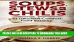Best Seller Soups, Stews,   Chilis: 51 Delicious Comfort Food Recipes Free Read