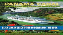 Ebook Panama Canal by Cruise Ship: The Complete Guide to Cruising the Panama Canal Free Download