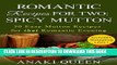 Best Seller Romantic Recipes for Two: Spicy Mutton: 50 Easy Mutton Recipes for That Special