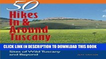 Best Seller Explorer s Guide 50 Hikes In   Around Tuscany: Hiking the Mountains, Forests, Coast