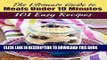 Best Seller Easy Recipes:101 Easiest Meal Recipes For Busy  People (Fast and Healthy Cookbook,