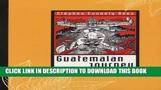 Ebook Guatemalan Journey Free Read