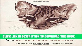 Ebook A Guide to the Carnivores of Central America: Natural History, Ecology, and Conservation