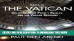 Best Seller Guide to the Vatican: Including Saint Peter s Basilica and the Vatican Museums Free Read