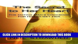 Best Seller The Secret to Her Heart Free Download