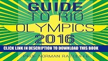 Ebook Guide to Rio Olympics: Tips for Staying Safe and Healthy for Olympics, New Year and Carnival