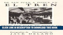 Best Seller De San Juan a Ponce En El Tren/ from San Juan to Ponce on the Train Free Read