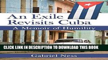 Best Seller An Exile Revisits Cuba Free Read