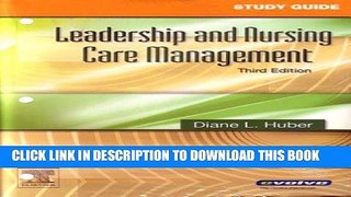 [FREE] EBOOK Leadership and Nursing Care Management - Text and Study Guide Package, 3e BEST