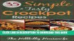 Best Seller 35 Simple and Tasty Chicken Crock Pot Recipes: Save Time with Crock Pot Cooking