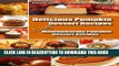 Ebook Delicious Pumpkin Dessert Recipes - 135 Mouthwatering Pumpkin Dessert Recipes (Easy