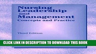 [READ] EBOOK Nursing Leadership and Management: Concepts and Practice ONLINE COLLECTION