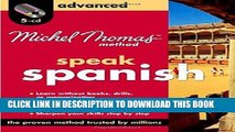 Best Seller Michel Thomas Method Spanish Advanced, 5-CD Program (Michel Thomas Series) Free Read