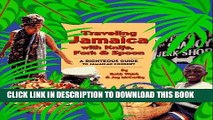 Best Seller Traveling Jamaica With Knife, Fork   Spoon: A Righteous Guide to Jamaican Cookery Free