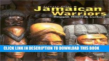 Ebook Jamaican Warriors : Reggae, Roots   Culture Free Read
