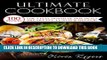 Ebook Ultimate Cookbook: 100 Recipes For A Full Month Of New Meals - Breakfasts, Lunches,