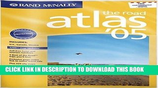 Best Seller Rand McNally the Road Atlas 2005 (US/Canada/Mexico (Vinyl Covered Edition)) Free Read