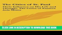 Ebook The Cities of St. Paul: Their Influence on His Life and Thought, The Cities of Eastern Asia