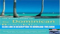 Ebook The Rough Guide to the Dominican Republic 3 (Rough Guide Travel Guides) Free Read
