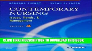 [READ] EBOOK Contemporary Nursing Issues, Trends   Management, 4TH EDITION ONLINE COLLECTION