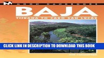 Ebook Moon Handbooks Baja: Tijuana to Cabo San Lucas (Moon Baja) Free Read