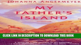 Ebook My Father s Island Free Read