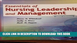 [FREE] EBOOK Essentials of Nursing Leadership and Management BEST COLLECTION