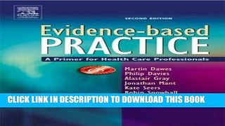 [READ] EBOOK Evidence-Based Practice: A Primer for Health Care Professionals:2nd (Second) edition