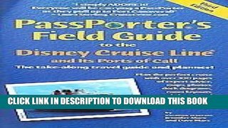 Best Seller PassPorter s Field Guide to the Disney Cruise Line and Its Ports of Call: The