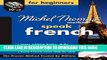 Best Seller Michel Thomas Methodâ„¢ French For Beginners, 10-CD Program (Michel Thomas Speak...)