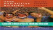 Best Seller The Paraguay Reader: History, Culture, Politics (The Latin America Readers) Free Read